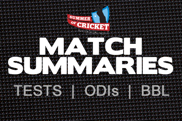 Article image for Macquarie Cricket: Ashes, ODI and BBL Match Summaries