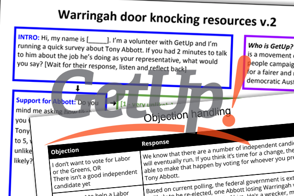 Leaked GetUp! door knocking guide to get rid of Tony Abbott