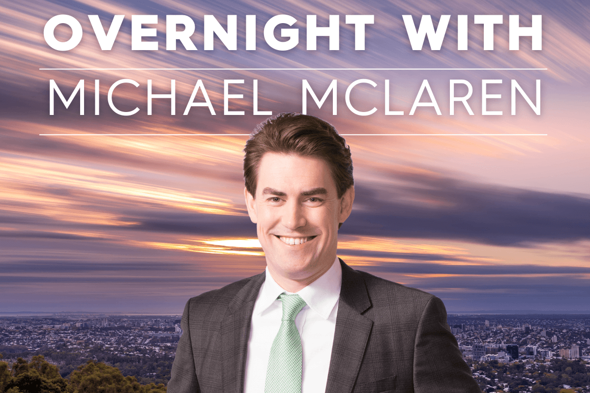 Article image for Overnight with Michael McLaren podcasts