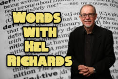 Words with Kel Richards – 19th May