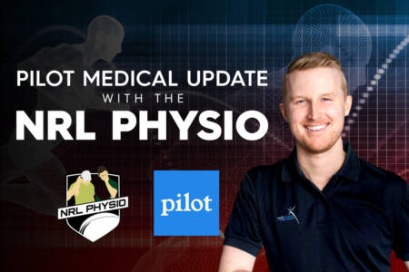 Pilot Medical Update with Brien Seeney, the NRL Physio