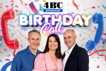 4BC’s Birthday Call